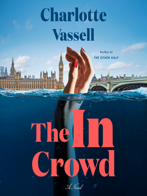 Title details for The In Crowd by Charlotte Vassell - Wait list